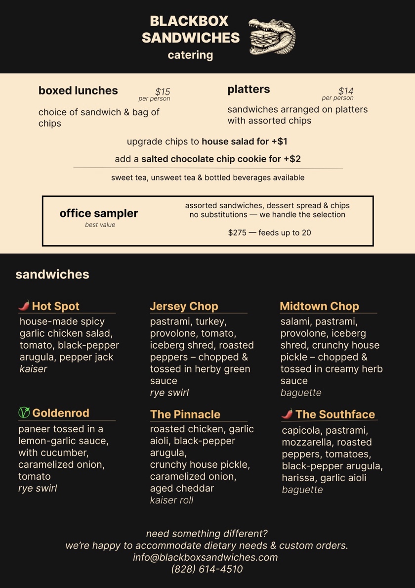 The catering card: a black header with the wordmark and the alligator, a cream band carrying boxed lunches at fifteen dollars a head and platters at fourteen, upgrades, and a boxed office sampler at $275 feeding up to twenty with no substitutions, then six sandwiches on black below, two of them described as chopped and tossed in a sauce.
